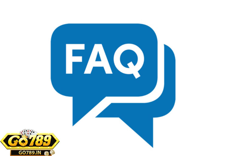 FAQ - Những câu hỏi liên quan đến đăng ký Go789