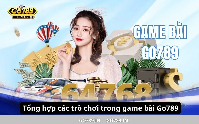 Hướng dẫn tham gia game bài Go789 đơn giản