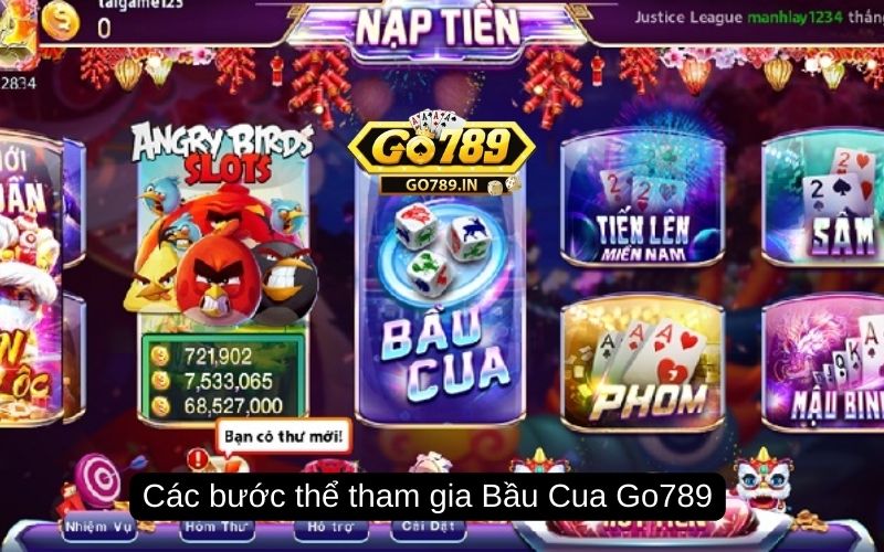 Các bước thể tham gia Bầu Cua Go789