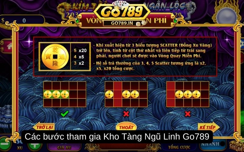 Các bước tham gia Kho Tàng Ngũ Linh Go789