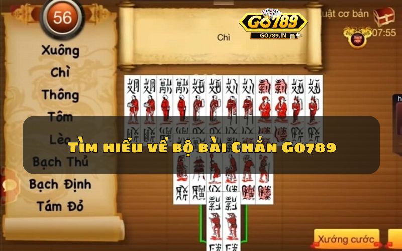 Tìm hiểu về bộ bài Chắn Go789