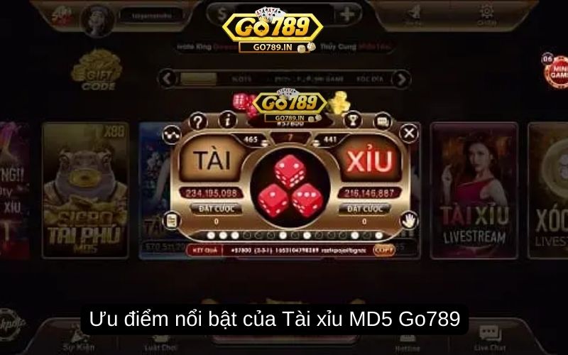 Ưu điểm nổi bật của Tài xỉu MD5 Go789