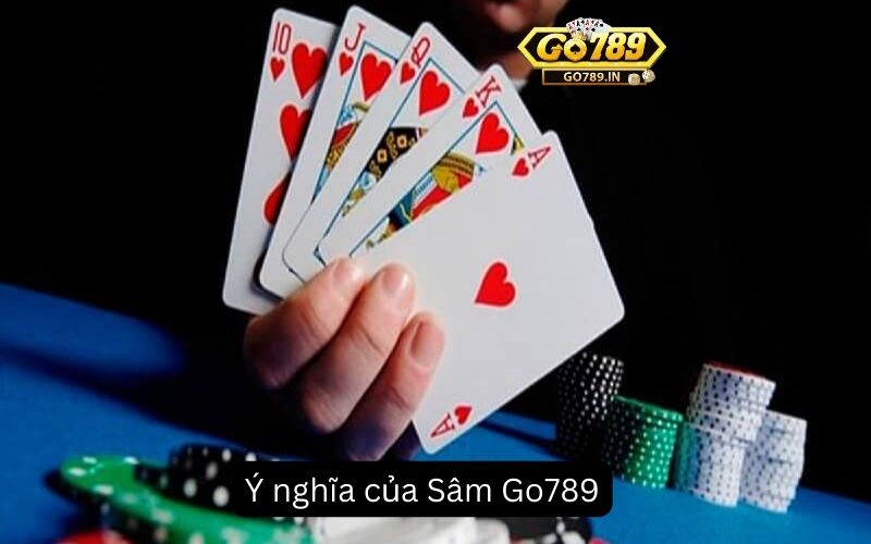 Ý nghĩa của Sâm Go789